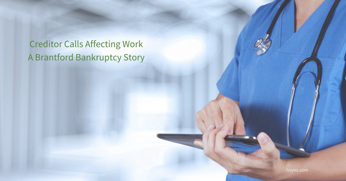 Creditors Calling At Home and Work: A Brantford Case Study
